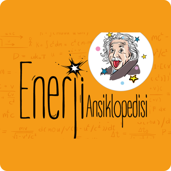 Enerji Ansiklopedisi ve Eğlenceli Öğrenme Deneyimi